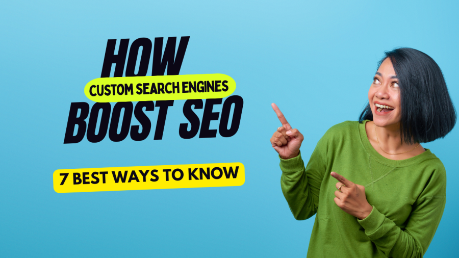 How Custom Search Engine Technique  Boost Your Website's Visibility
